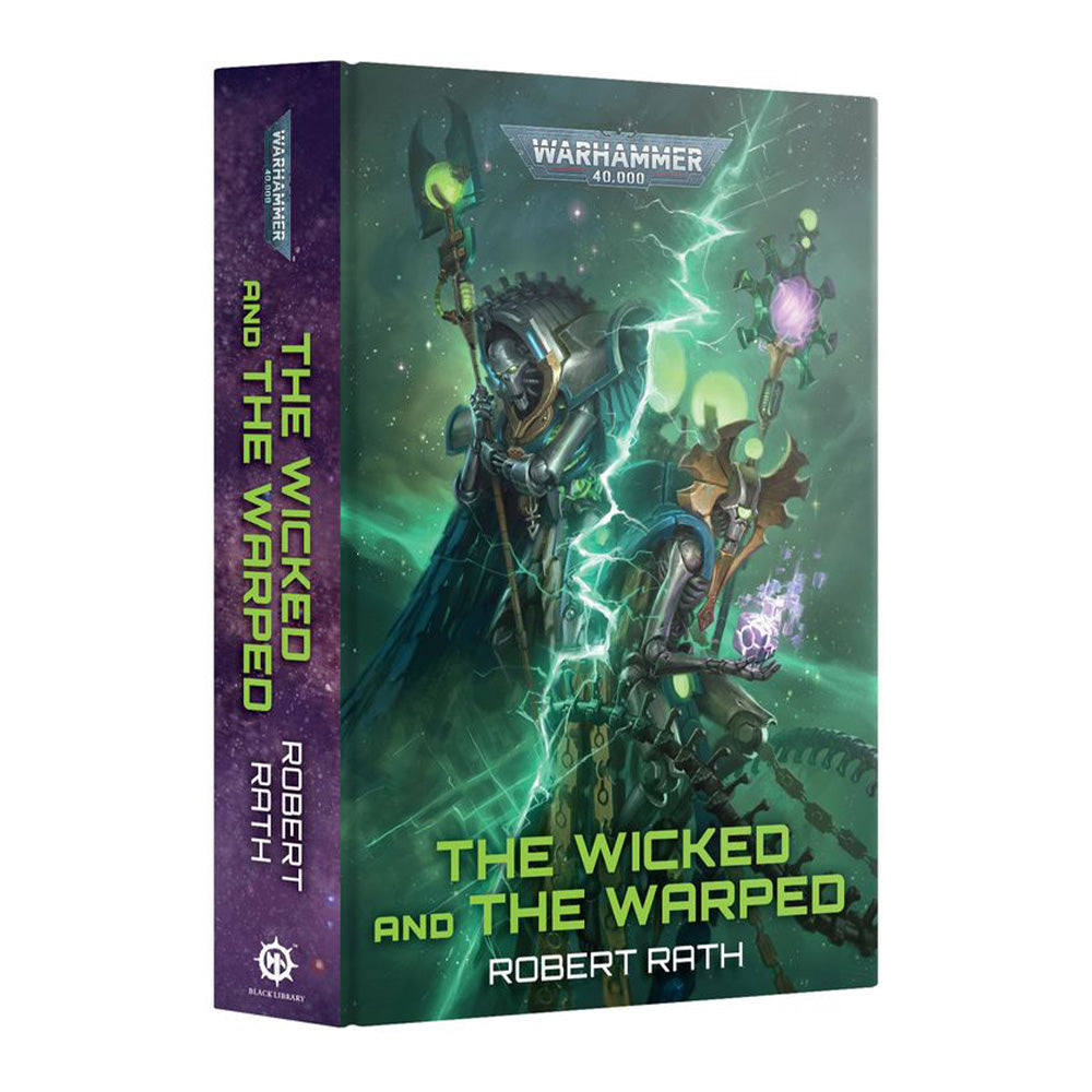 Black Library: The Wicked and the Warped (Hardback)