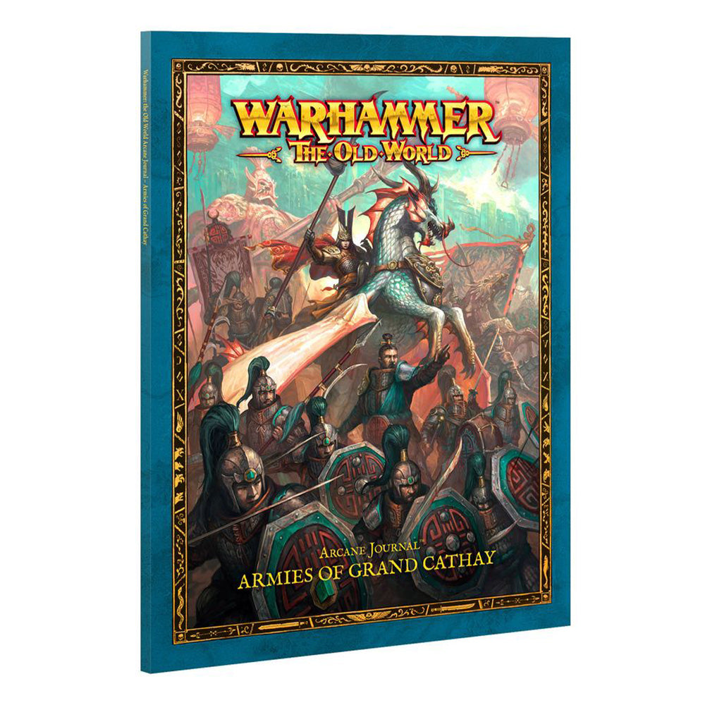 Warhammer: The Old World - Arcane Journal: Armies of Grand Cathay