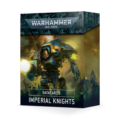 Warhammer 40,000 - Datacards: Imperial Knights
